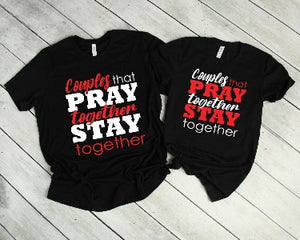 Couples That Pray Stay - His & Her Set